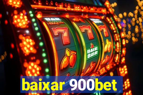 baixar 900bet